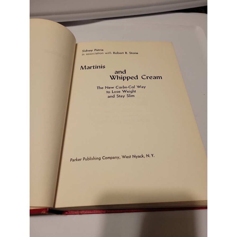 1967 Martinis and Whipped Cream Cookbook Petrie & Stone Weight Loss Carb-cal